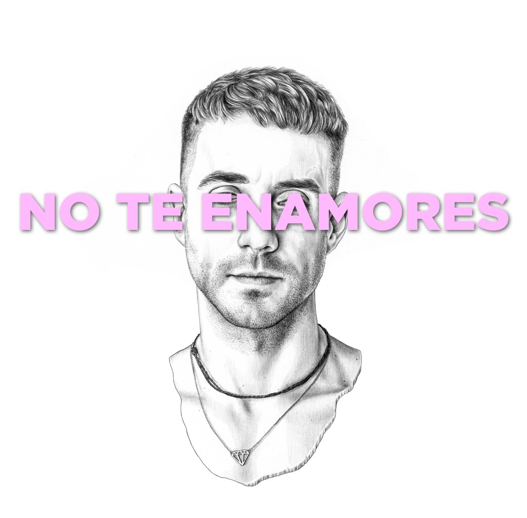 ·NO TE ENAMORES·
